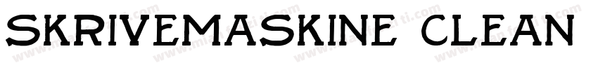 Skrivemaskine Clean字体转换